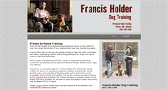 Desktop Screenshot of francisholderdogtraining.com